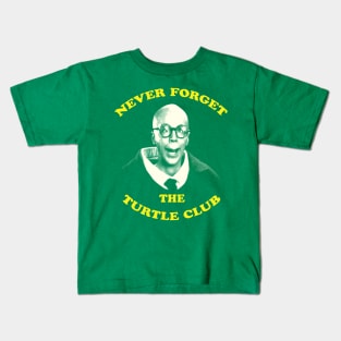 Never Forget...The Turtle Club Kids T-Shirt